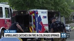 Ambulance Catches Fire in Colorado Springs (CO)