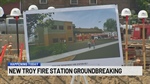 Troy (NY) Hosts Groundbreaking Ceremony for Station 1 Firehouse