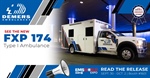Award-Winning Demers FXP 174 Type I Ambulance Puts First Responder Input on Display